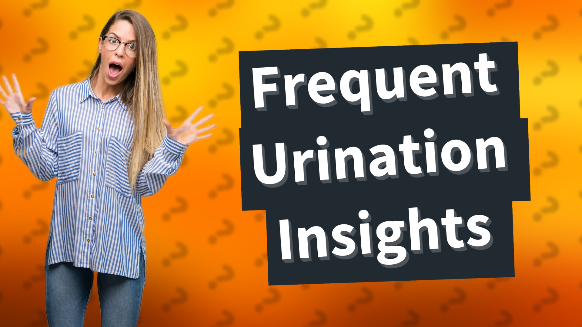 Frequent Urination Insights