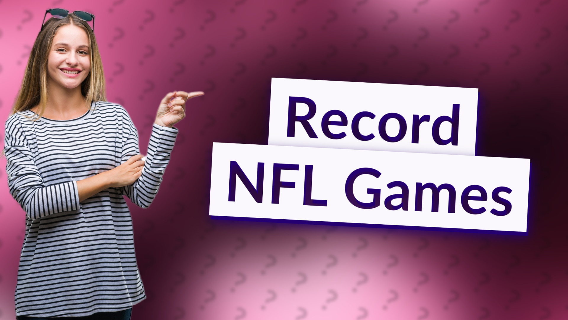 Record NFL Games