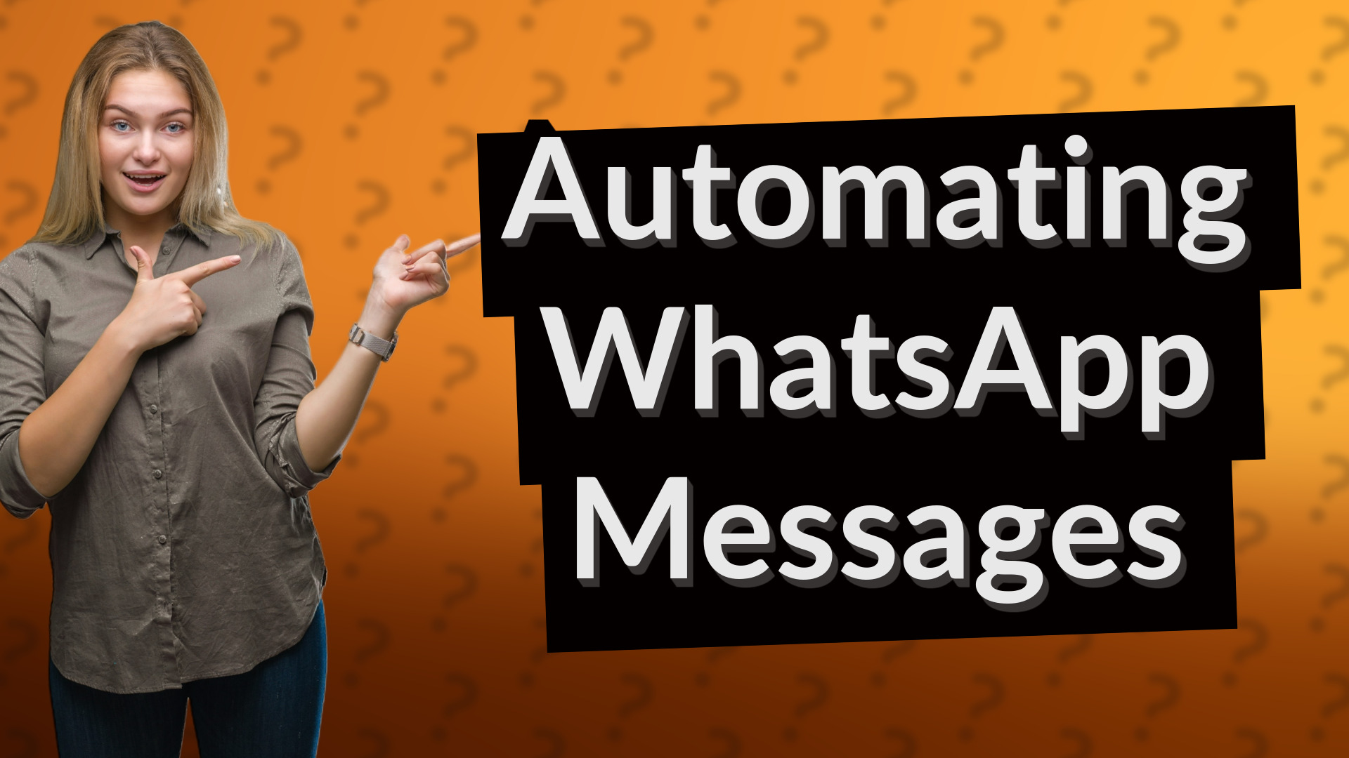 Automating WhatsApp Messages