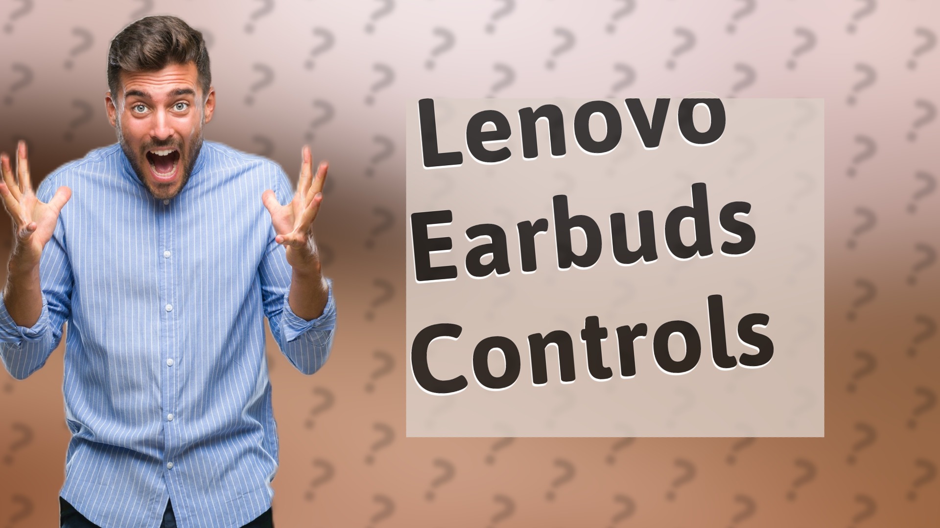 Lenovo Earbuds Controls