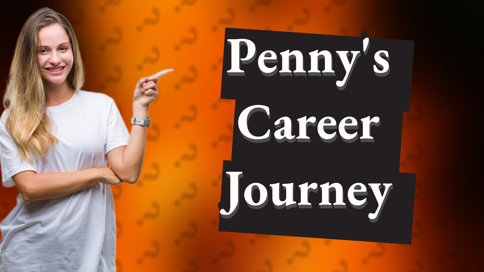 Penny's Career Journey