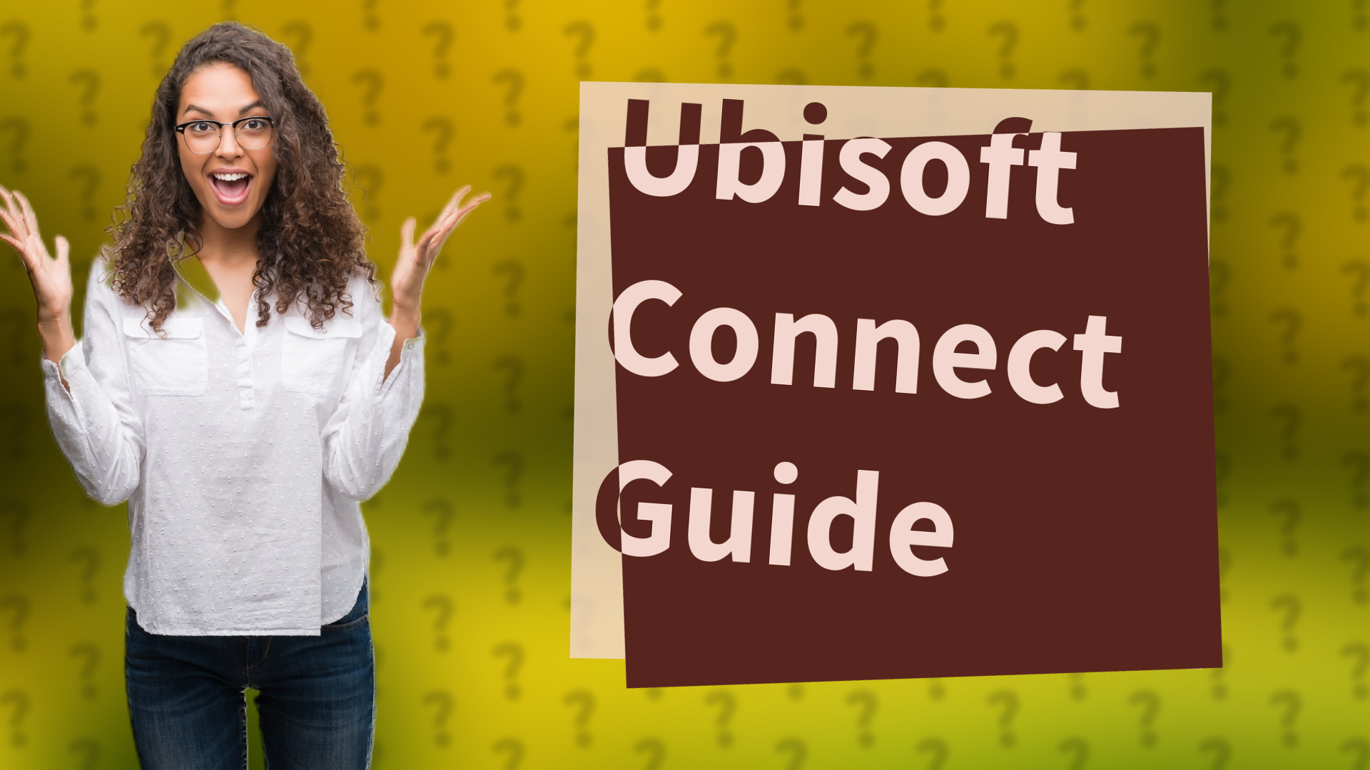 Ubisoft Connect Guide