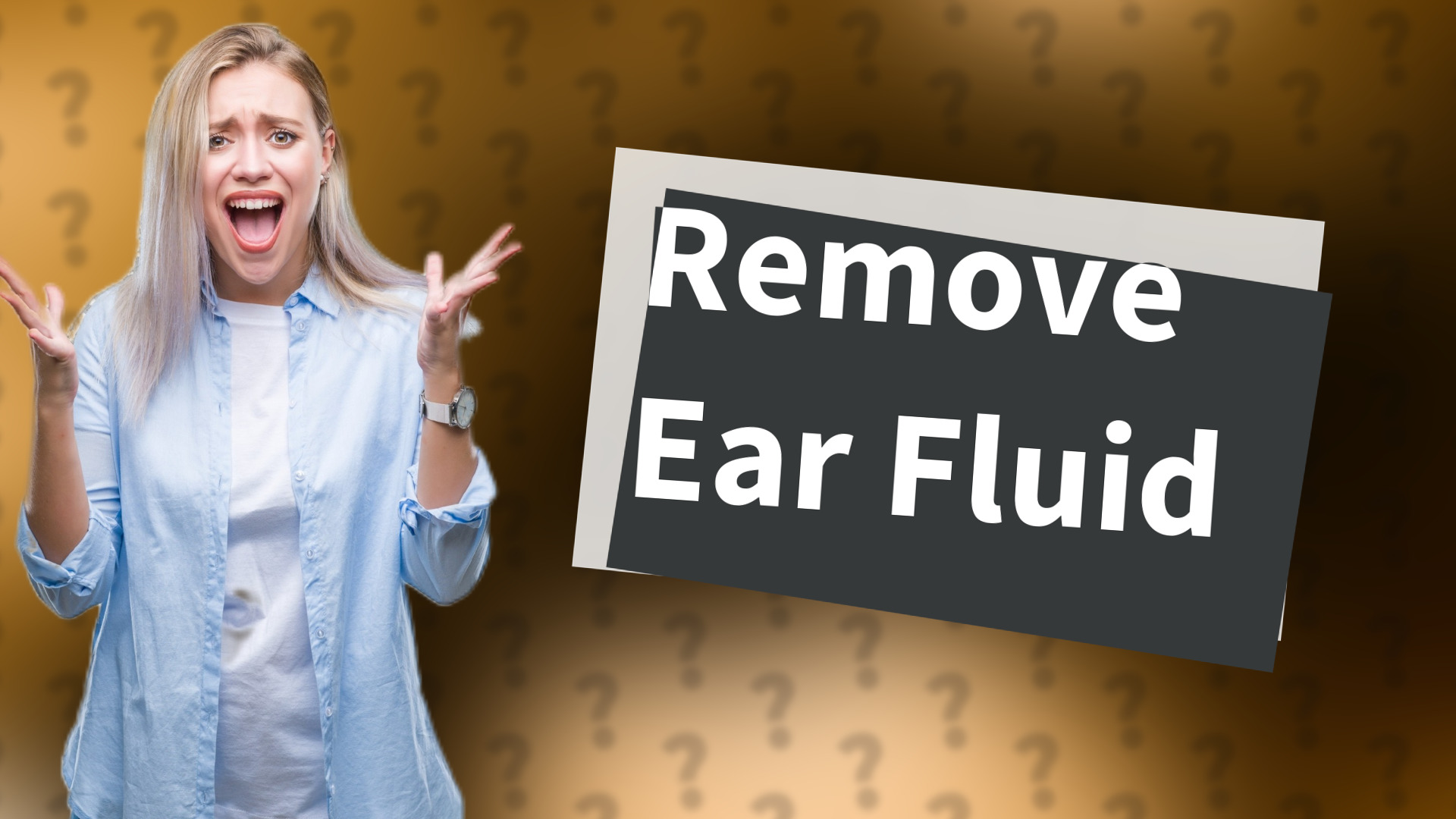 Remove Ear Fluid