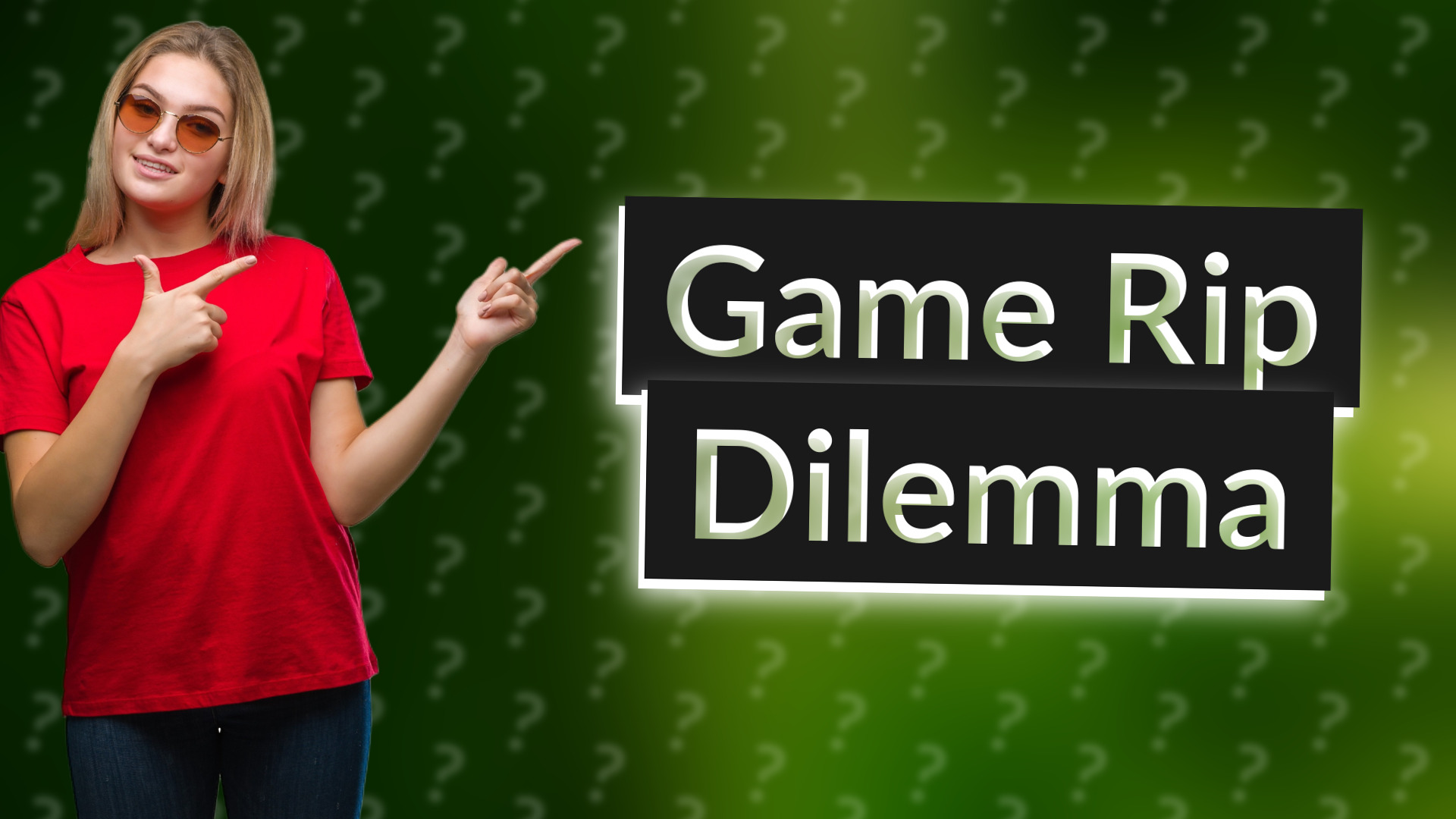 Game Rip Dilemma