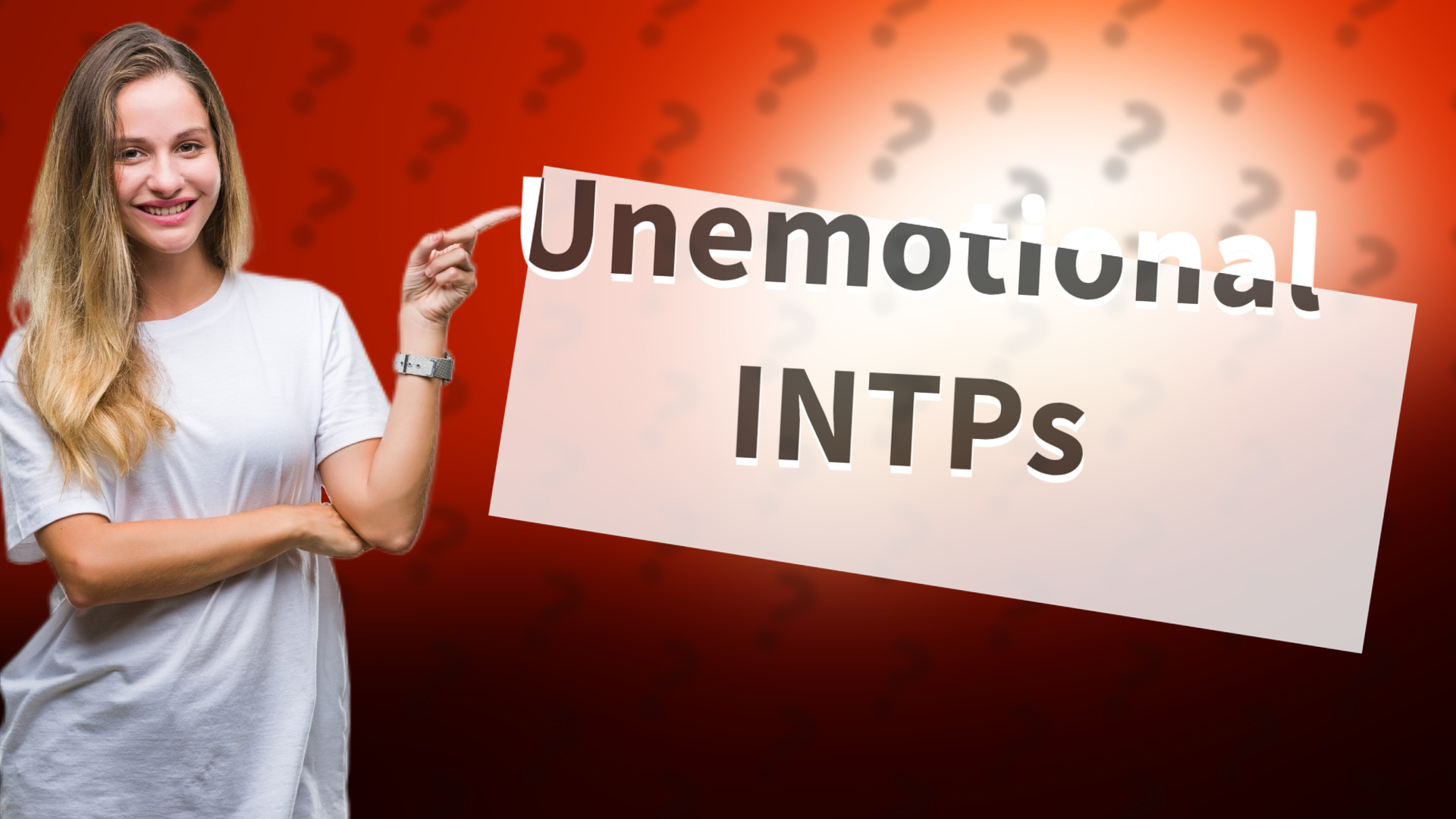 Unemotional INTPs