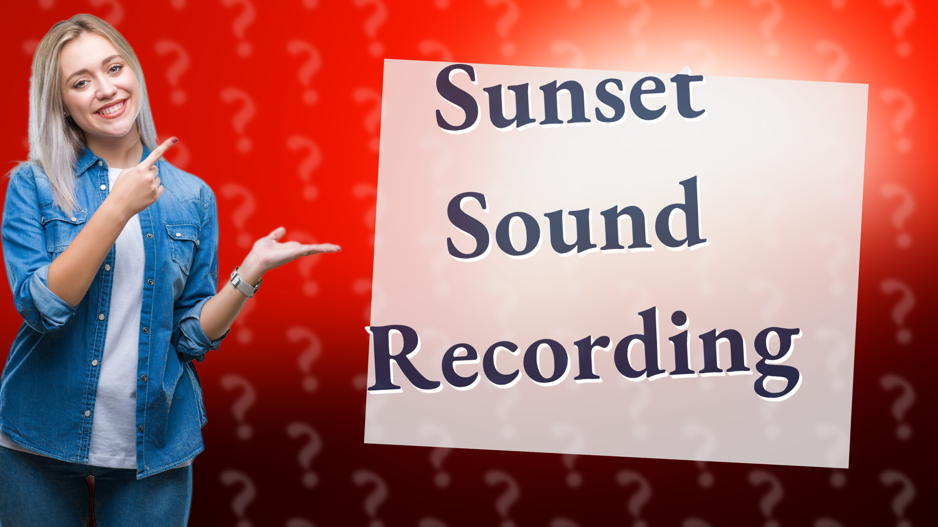 Sunset Sound Recording