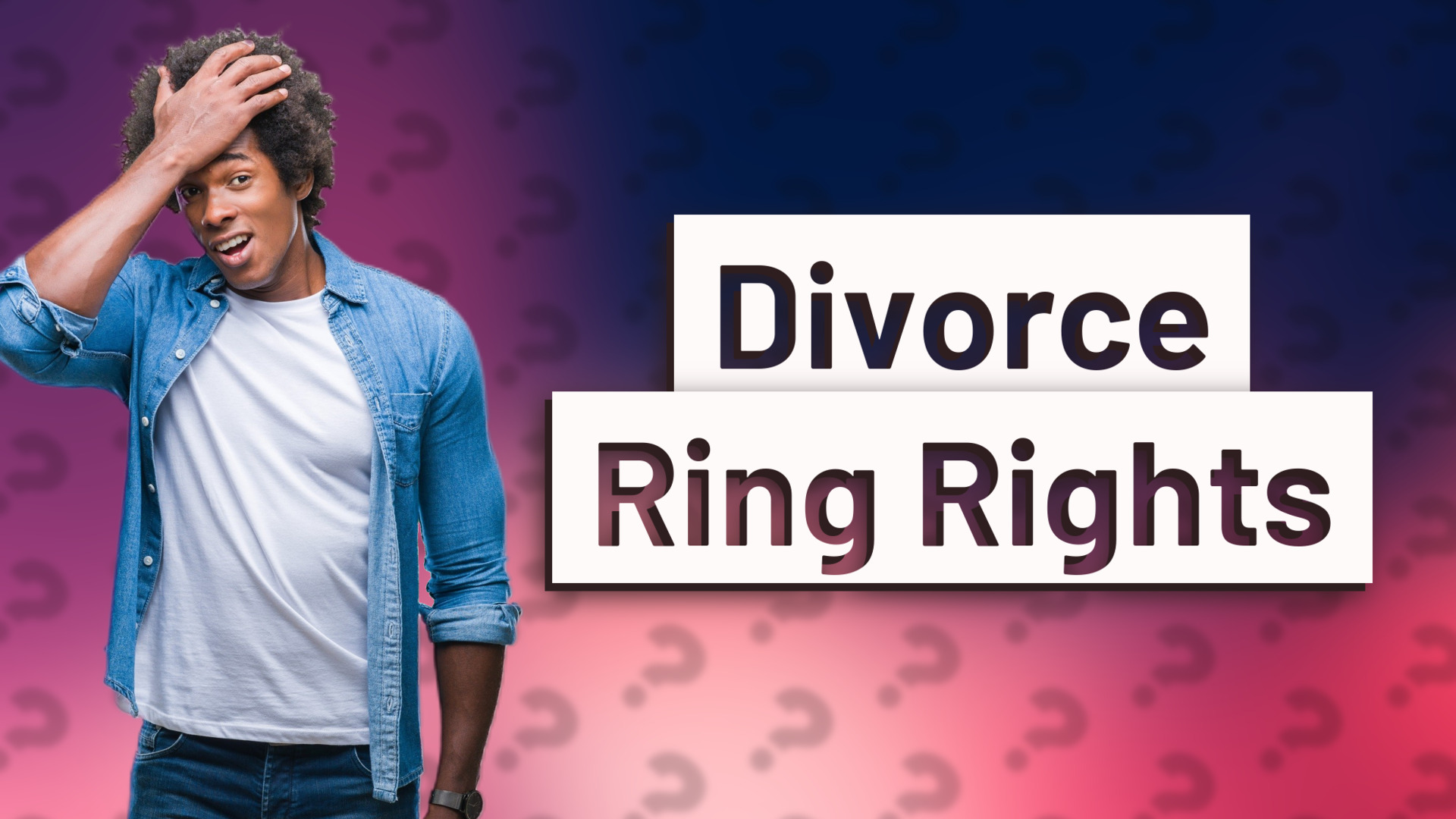 Divorce Ring Rights