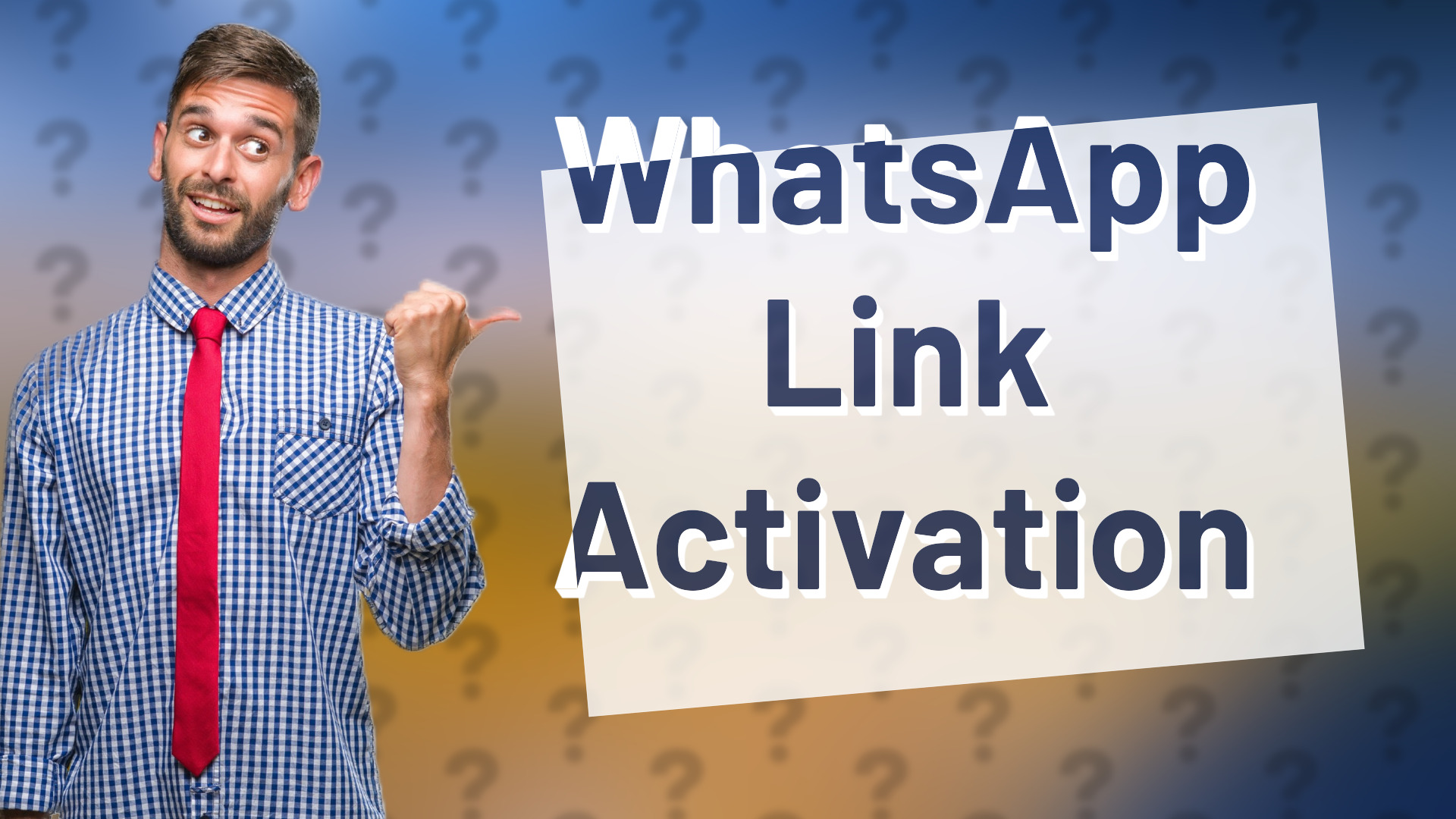 WhatsApp Link Activation