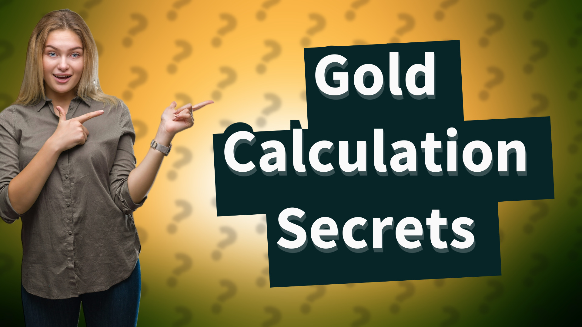 Gold Calculation Secrets