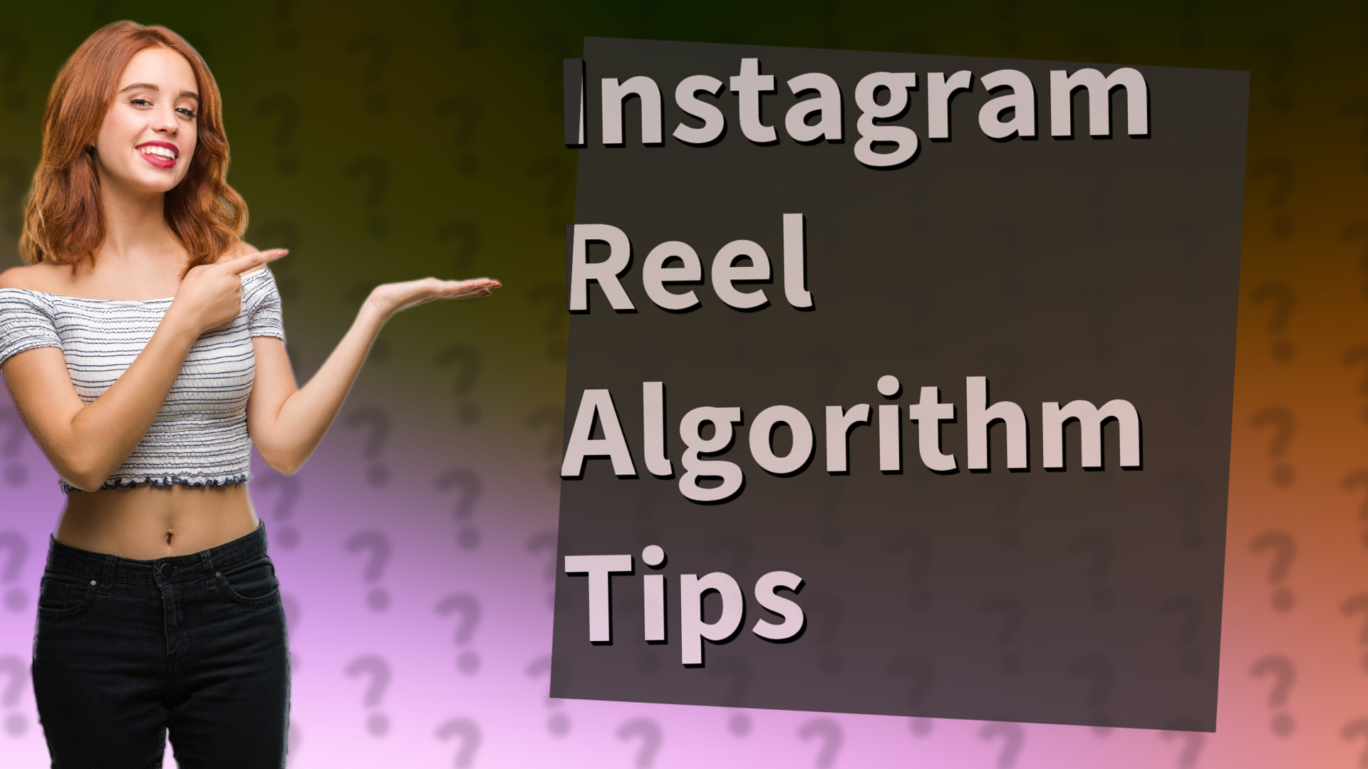 Instagram Reel Algorithm Tips