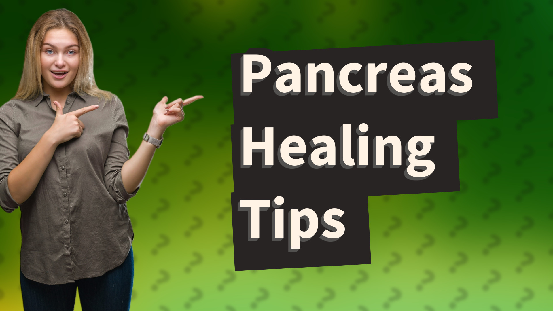 Pancreas Healing Tips