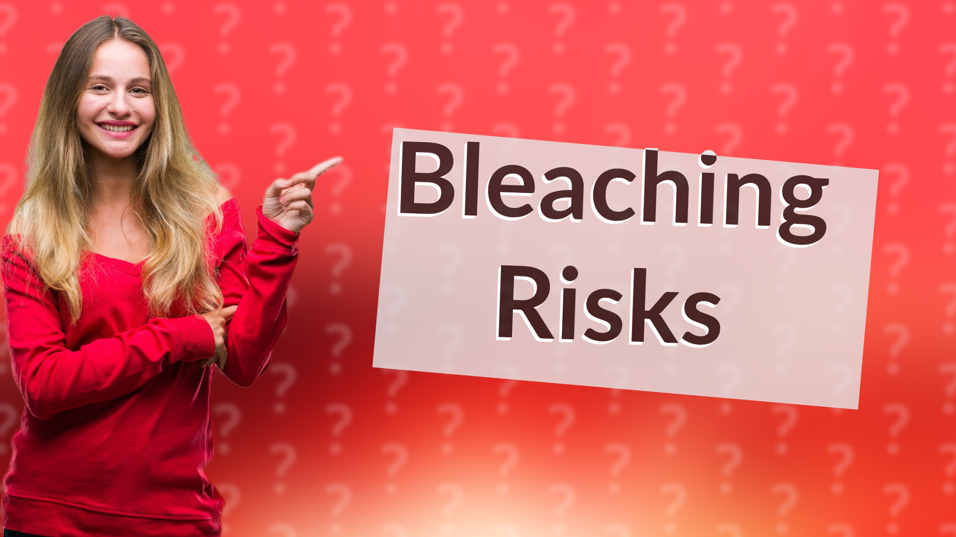 Bleaching Risks