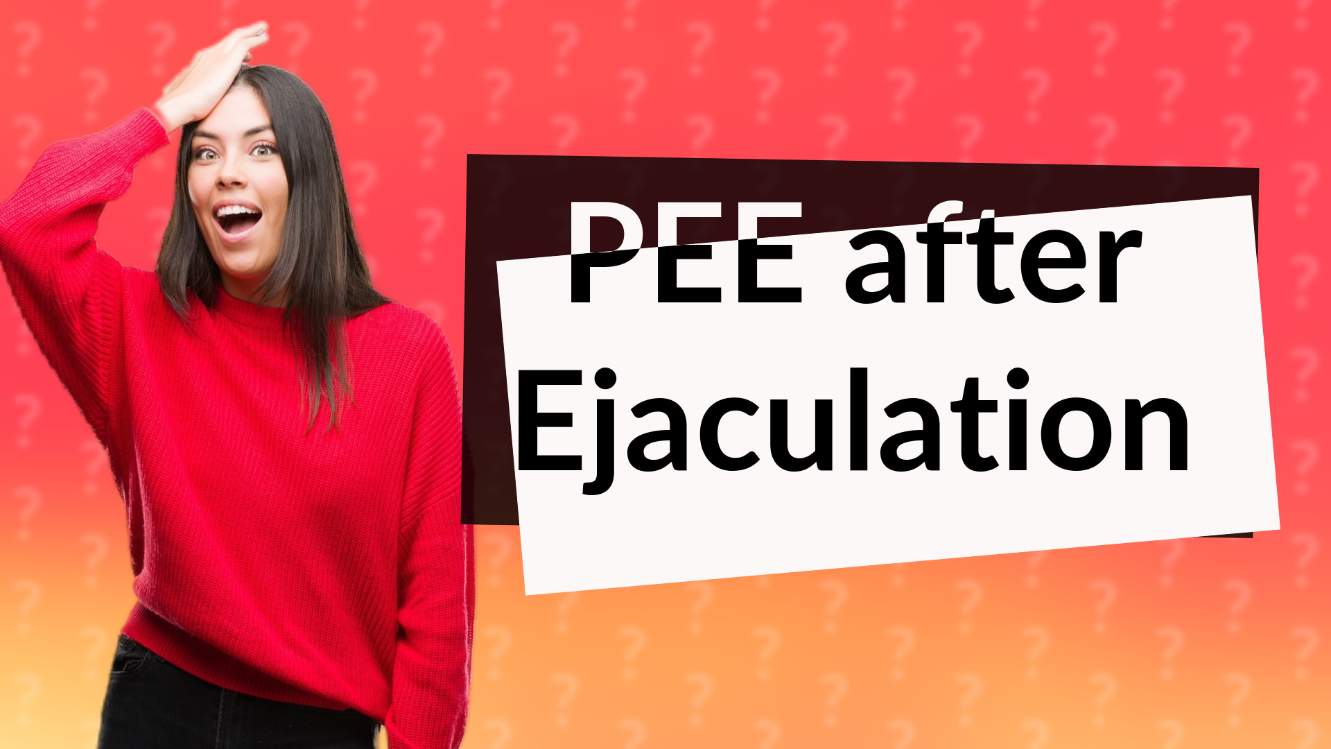 PEE after Ejaculation