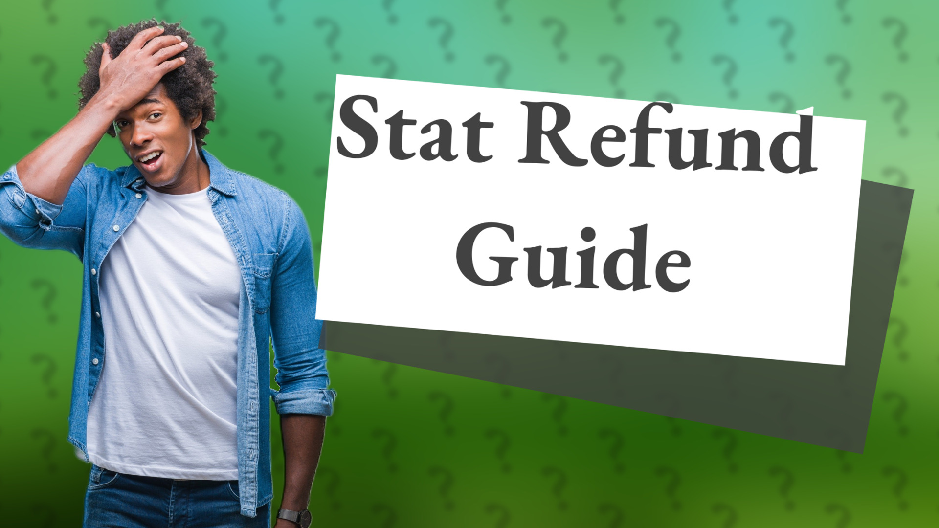Stat Refund Guide