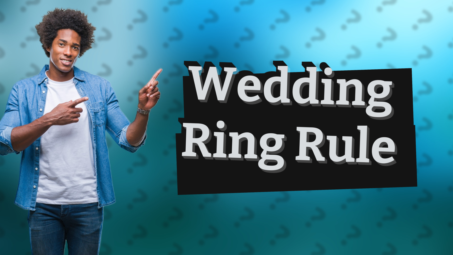 Wedding Ring Rule