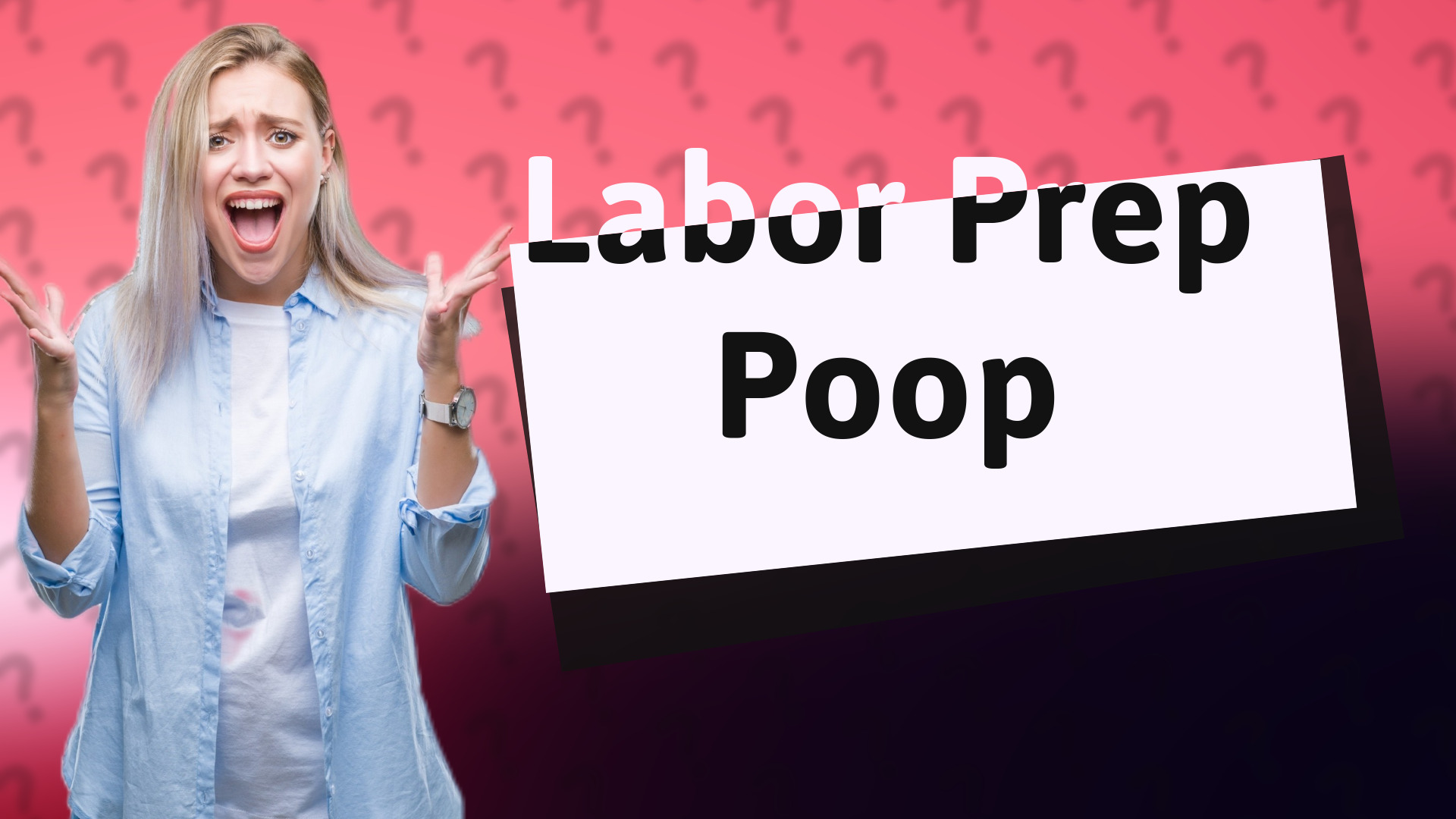 Labor Prep Poop