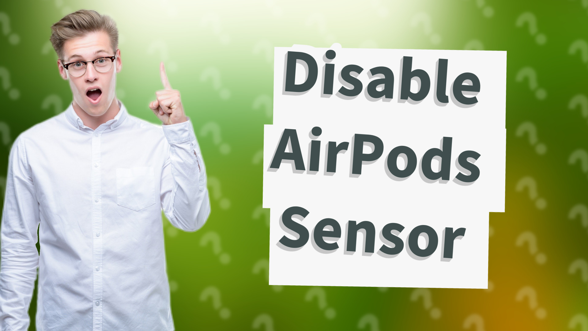 Disable AirPods Sensor