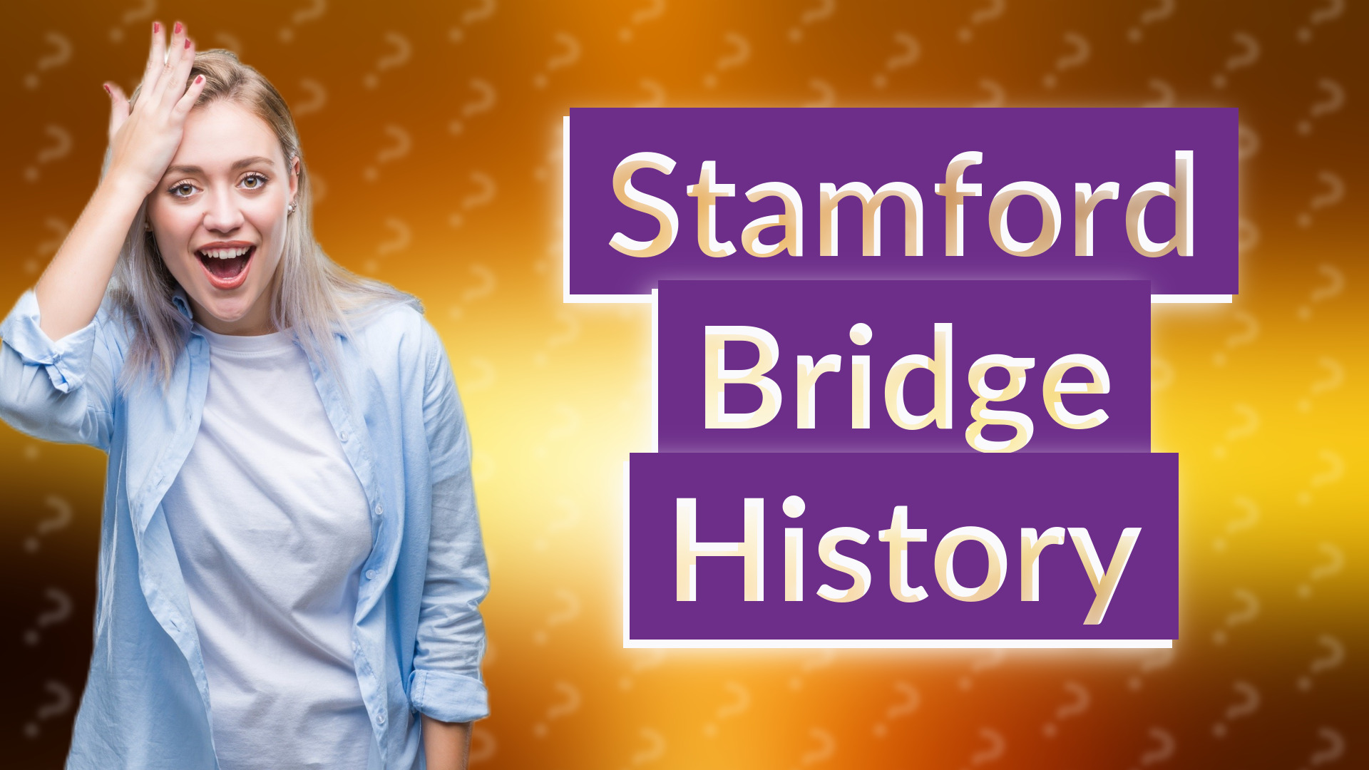 Stamford Bridge History