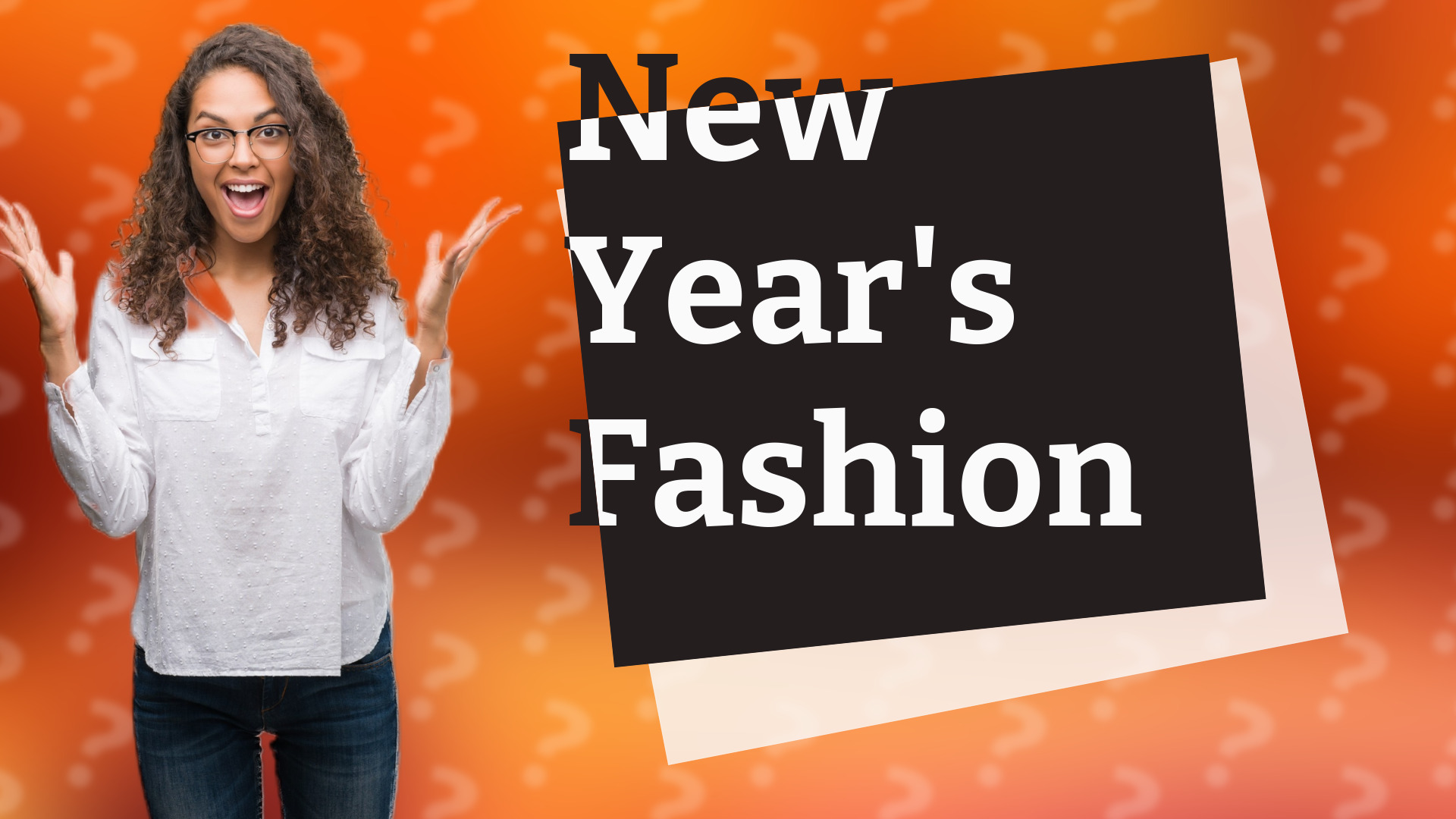 New Year's Fashion
