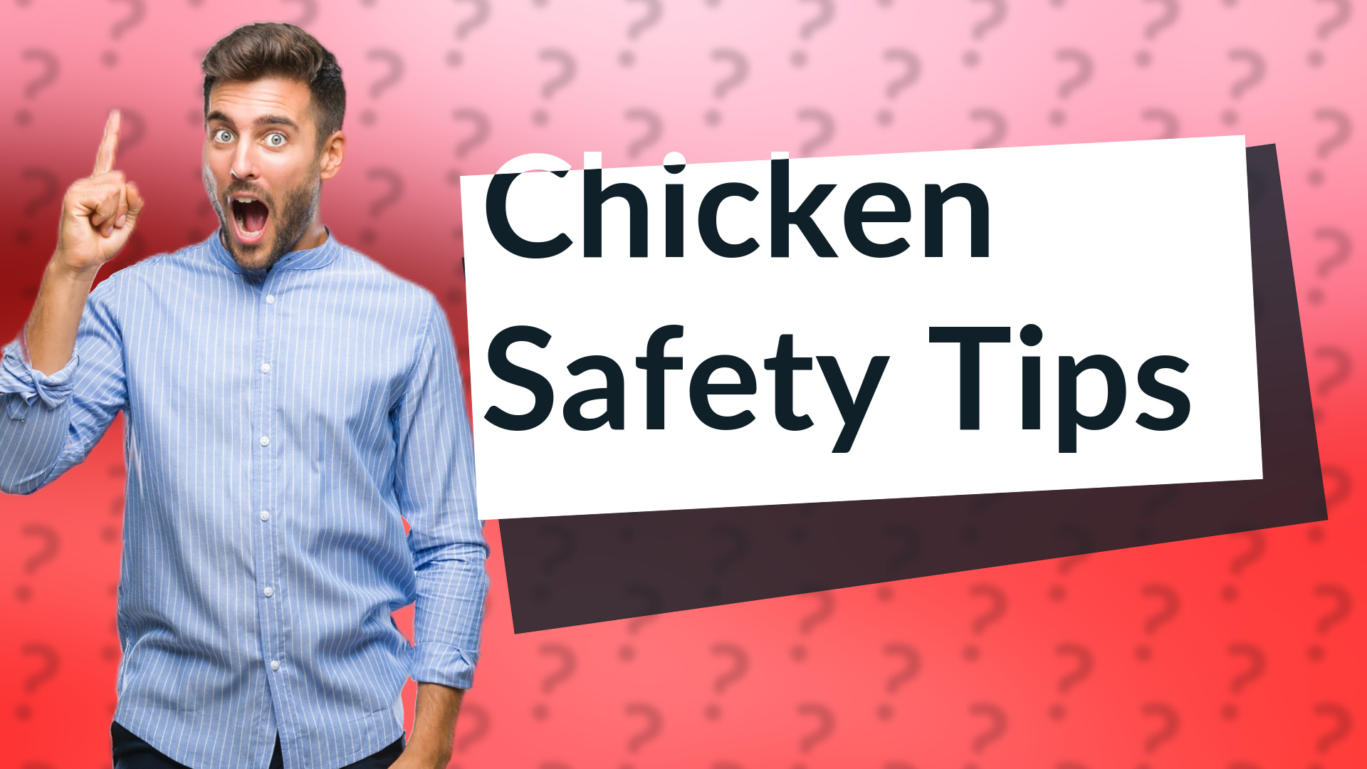 Chicken Safety Tips