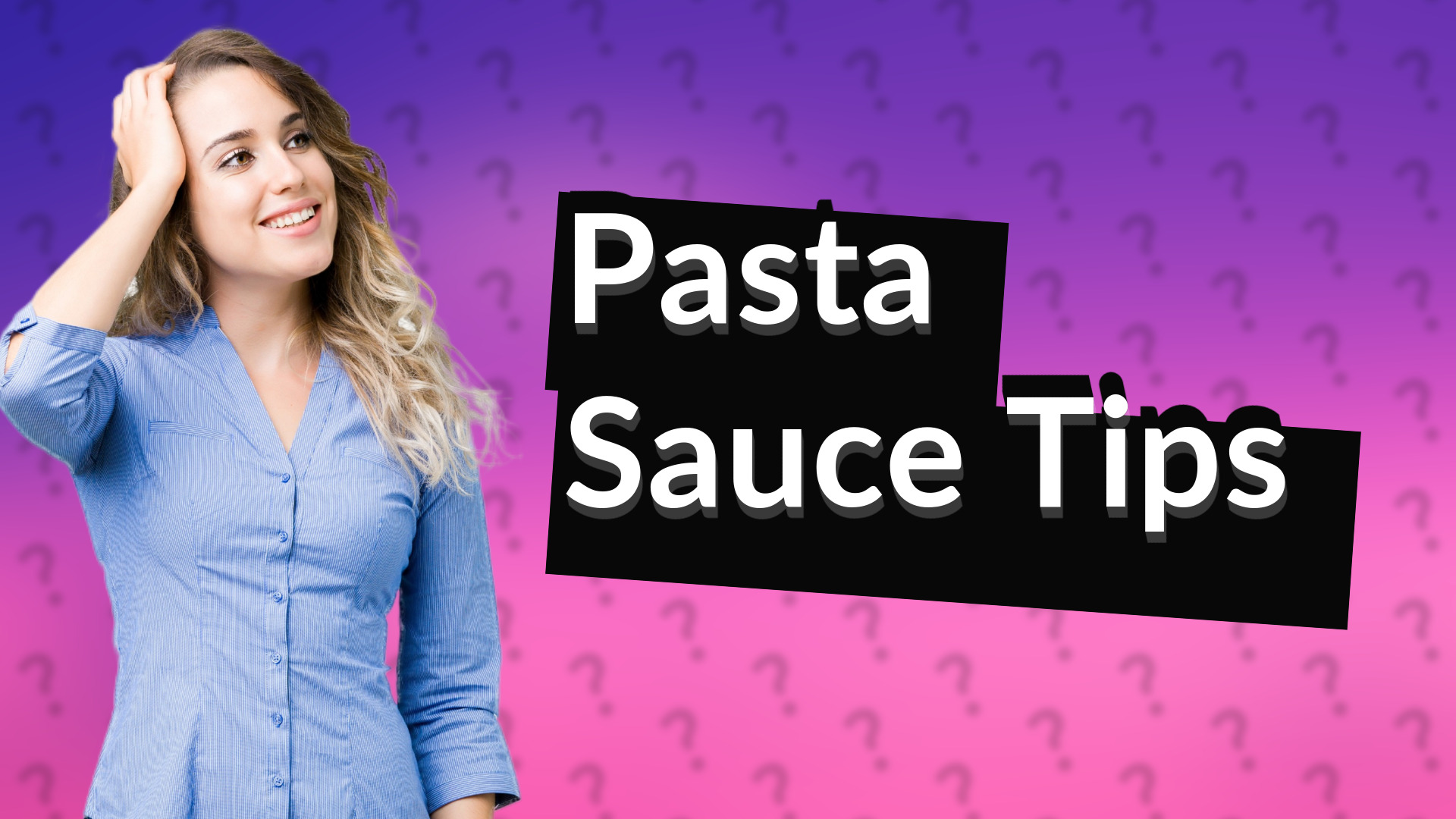 Pasta Sauce Tips