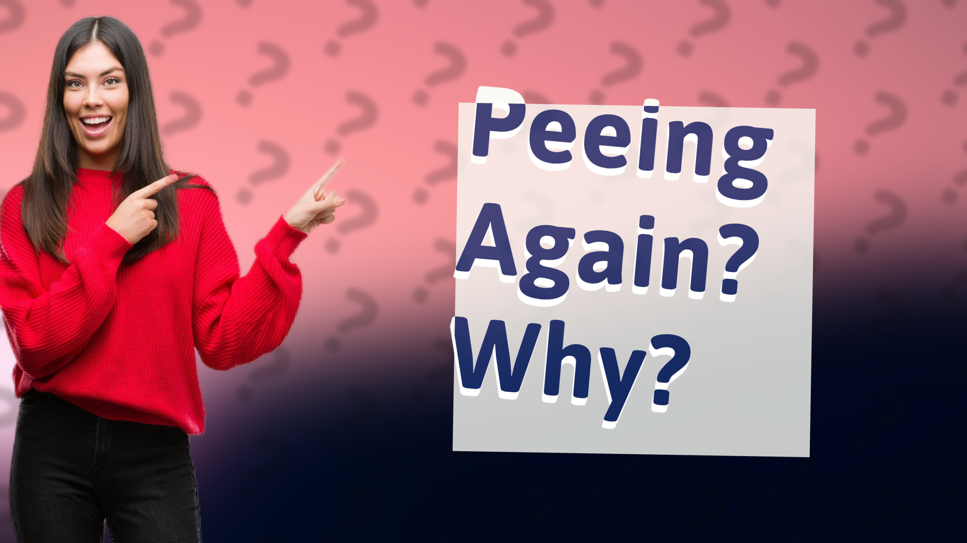 Peeing Again? Why?