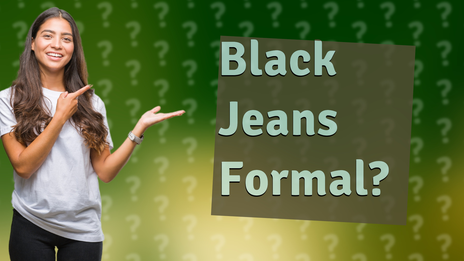 Black Jeans Formal?