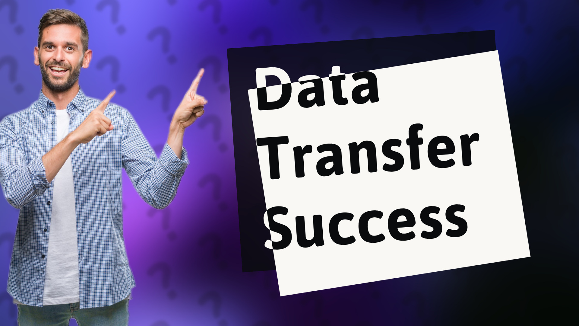 Data Transfer Success