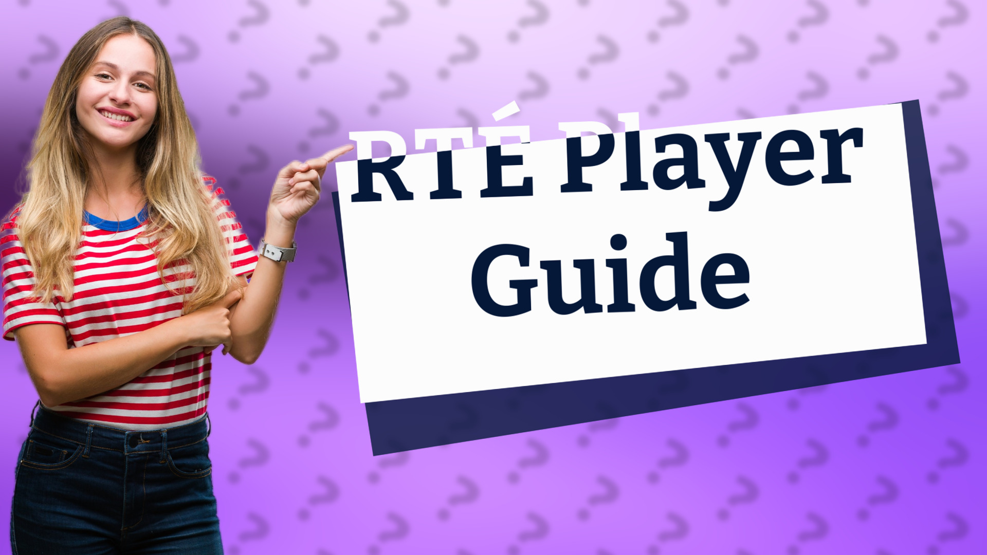 RTÉ Player Guide