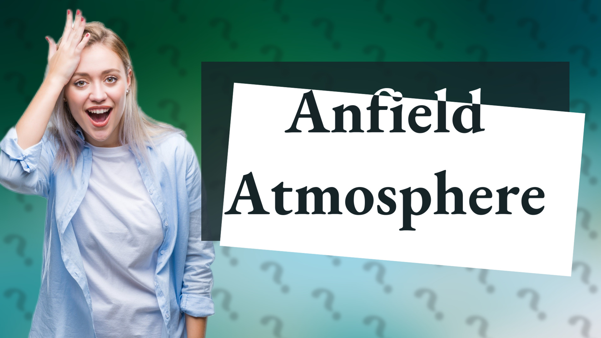 Anfield Atmosphere