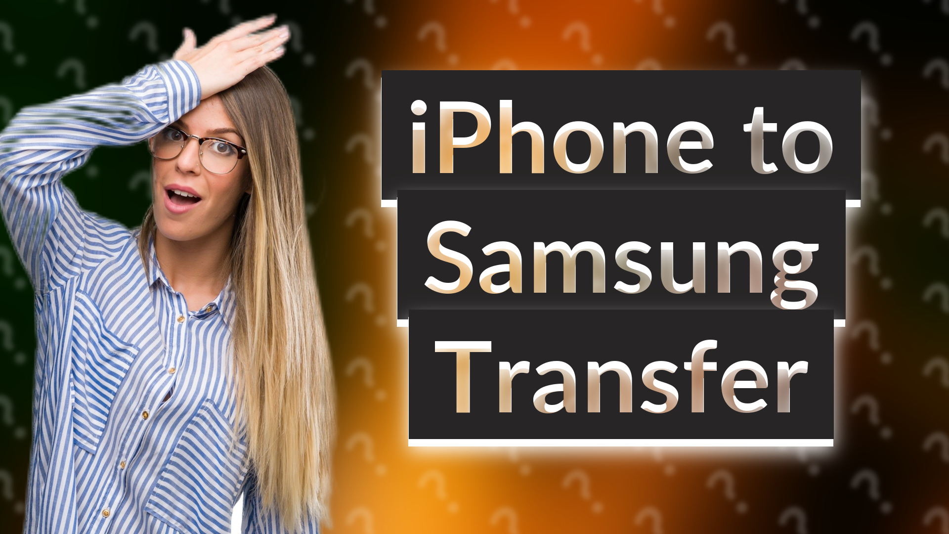 iPhone to Samsung Transfer