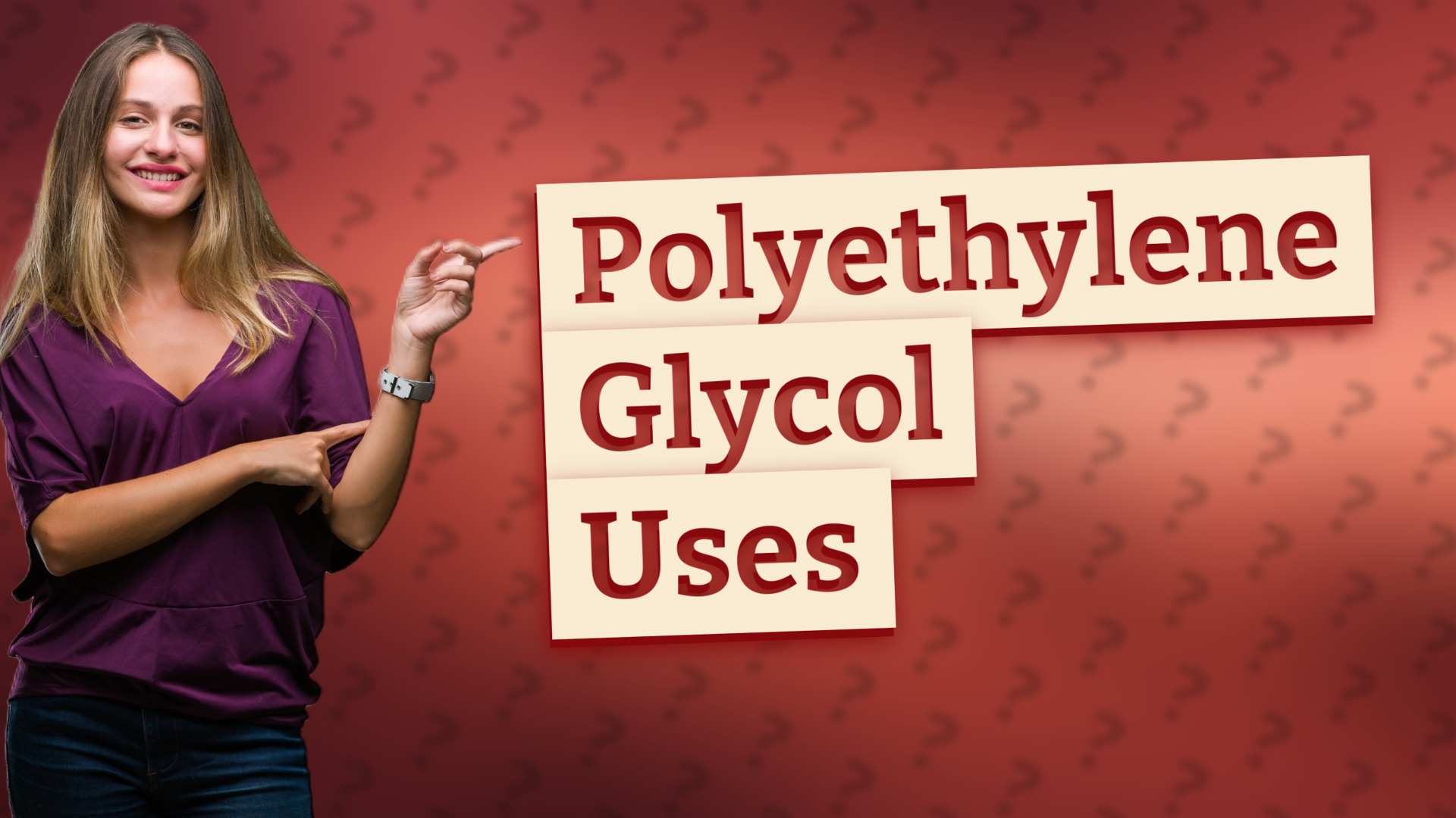 Polyethylene Glycol Uses