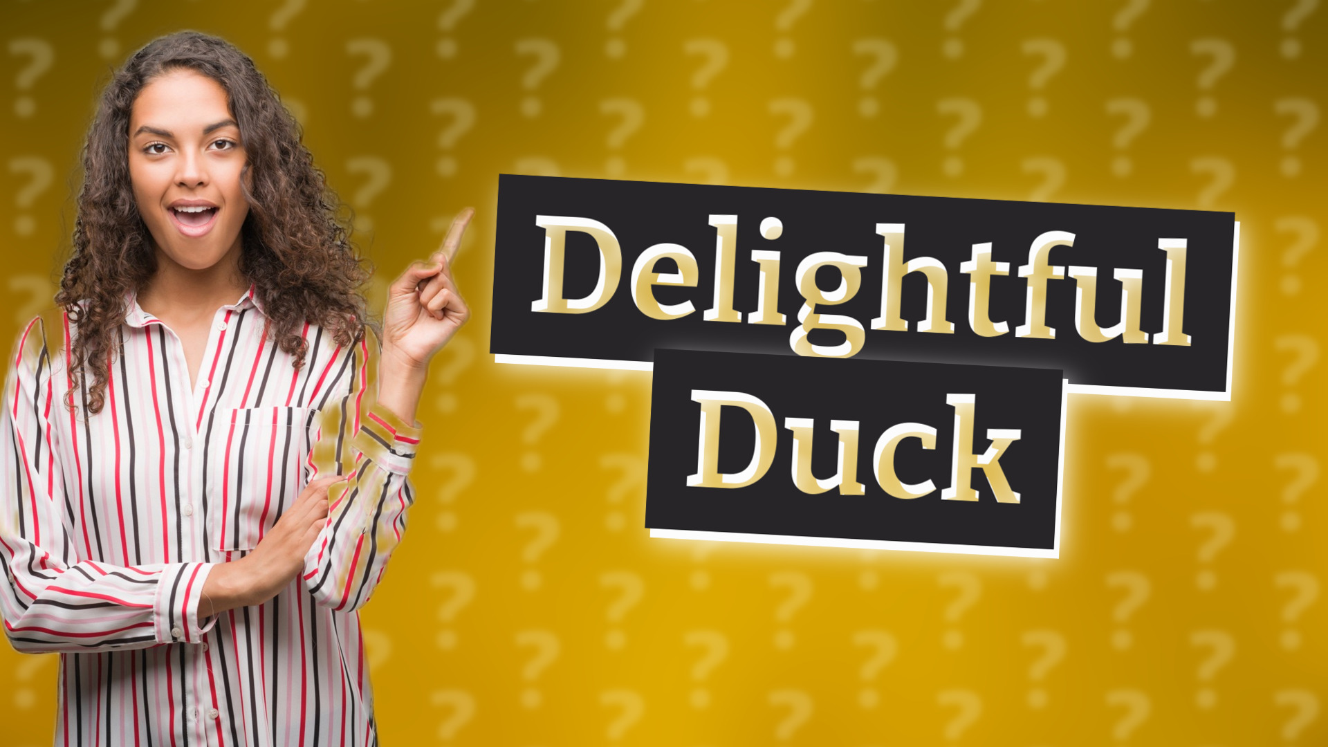 Delightful Duck