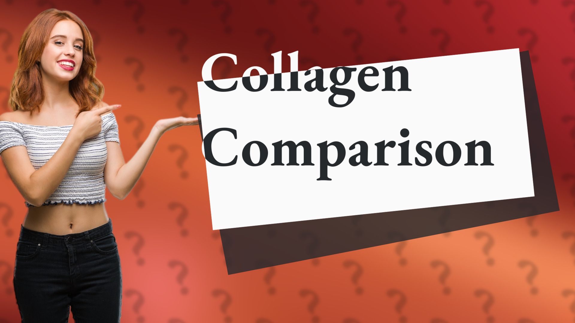 Collagen Comparison