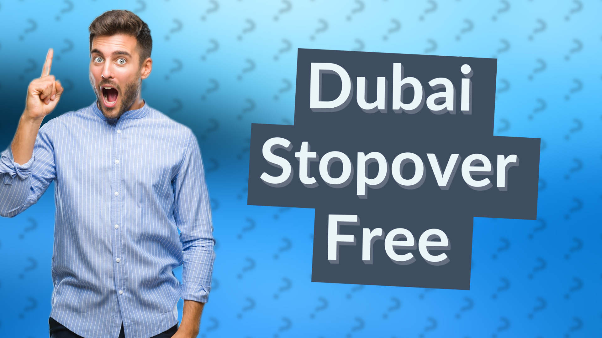Dubai Stopover Free