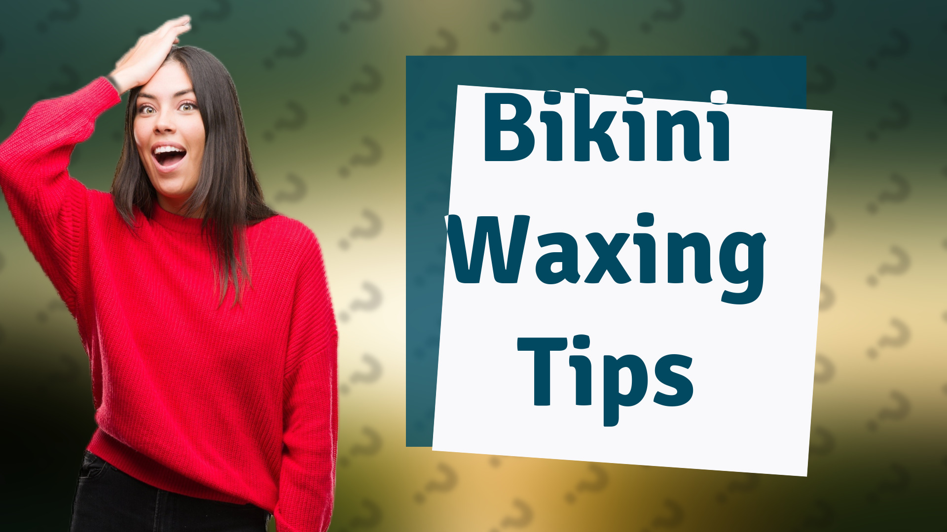 Bikini Waxing Tips