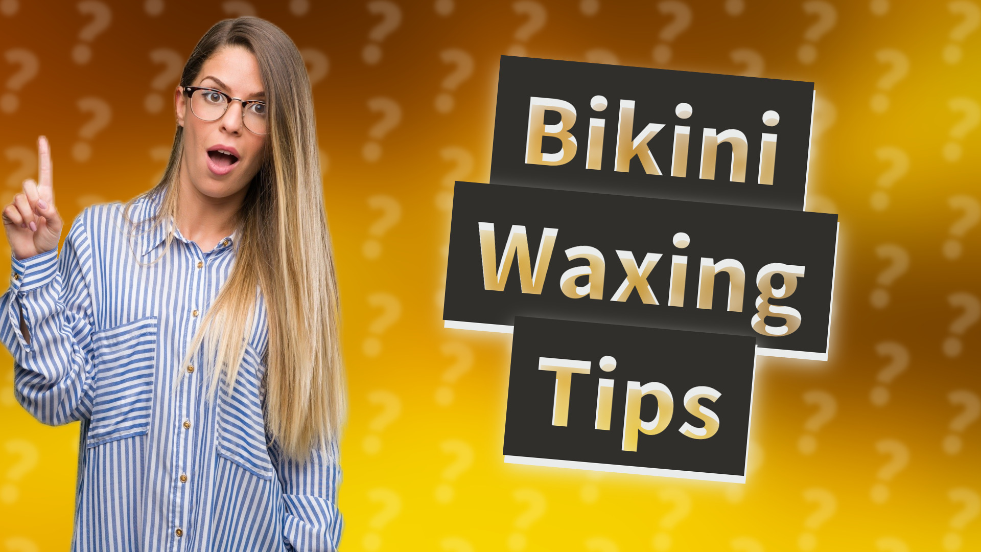 Bikini Waxing Tips