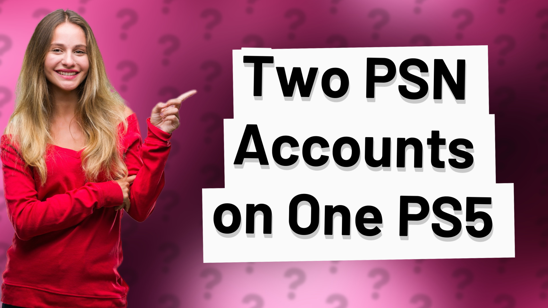 Two PSN Accounts on One PS5
