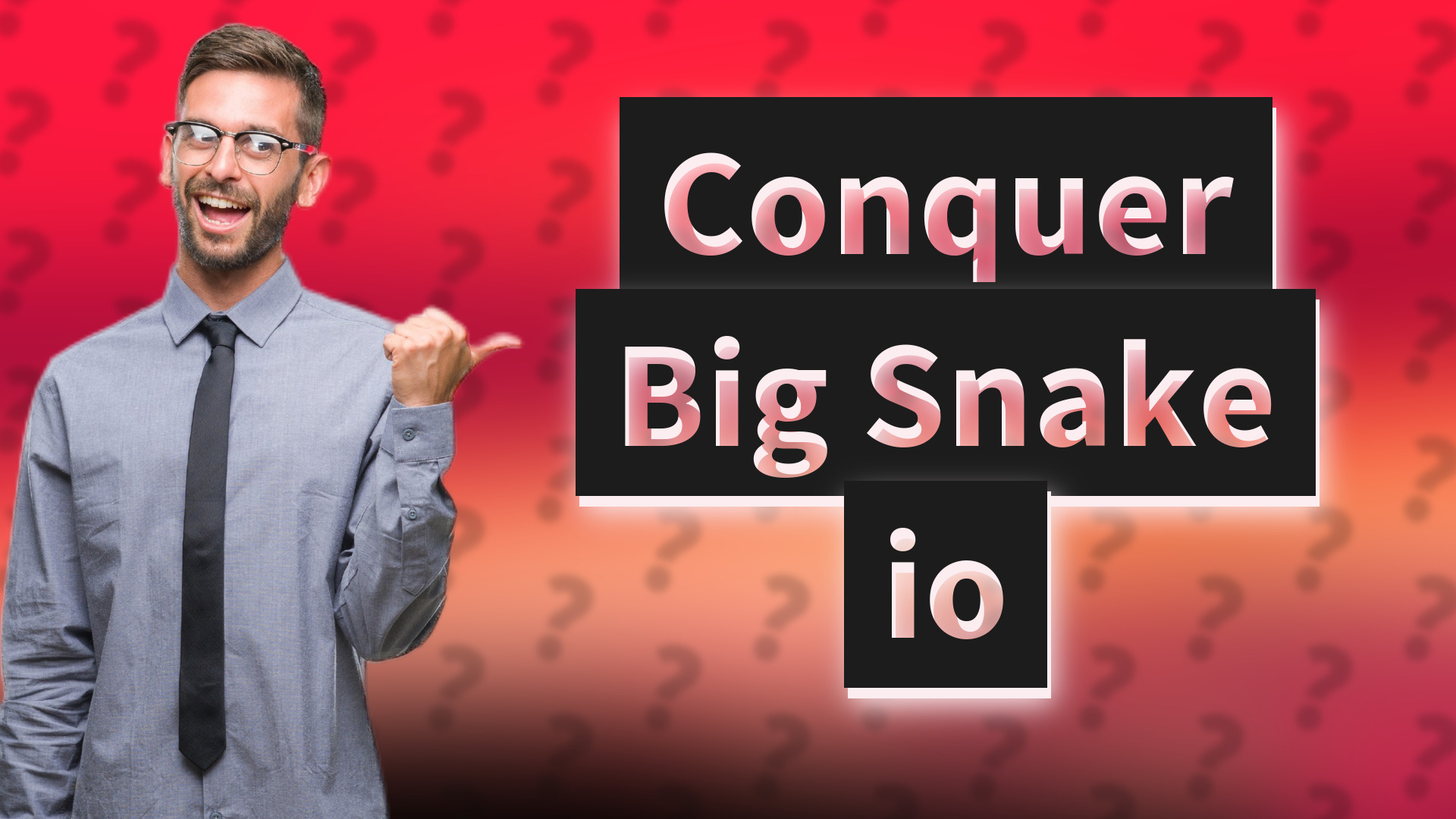 Conquer Big Snake io