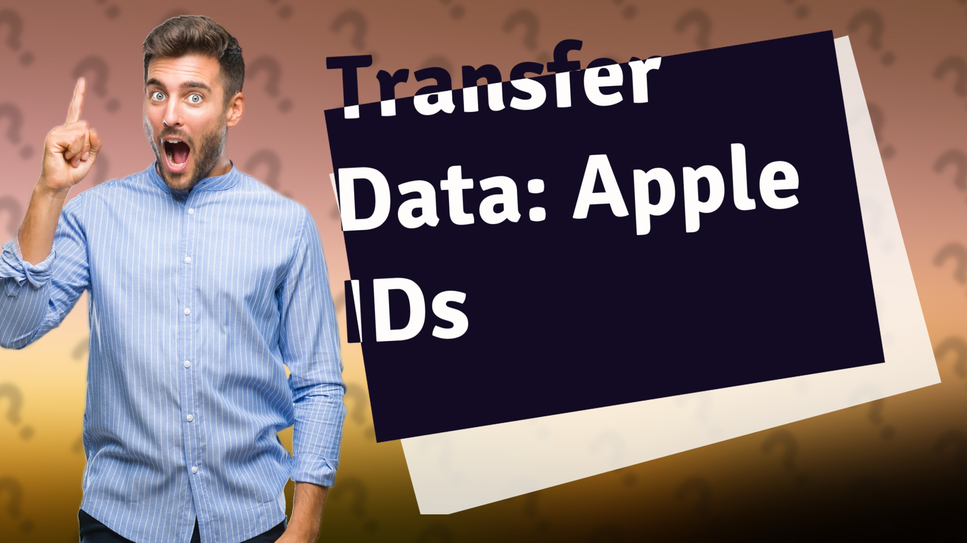 Transfer Data: Apple IDs