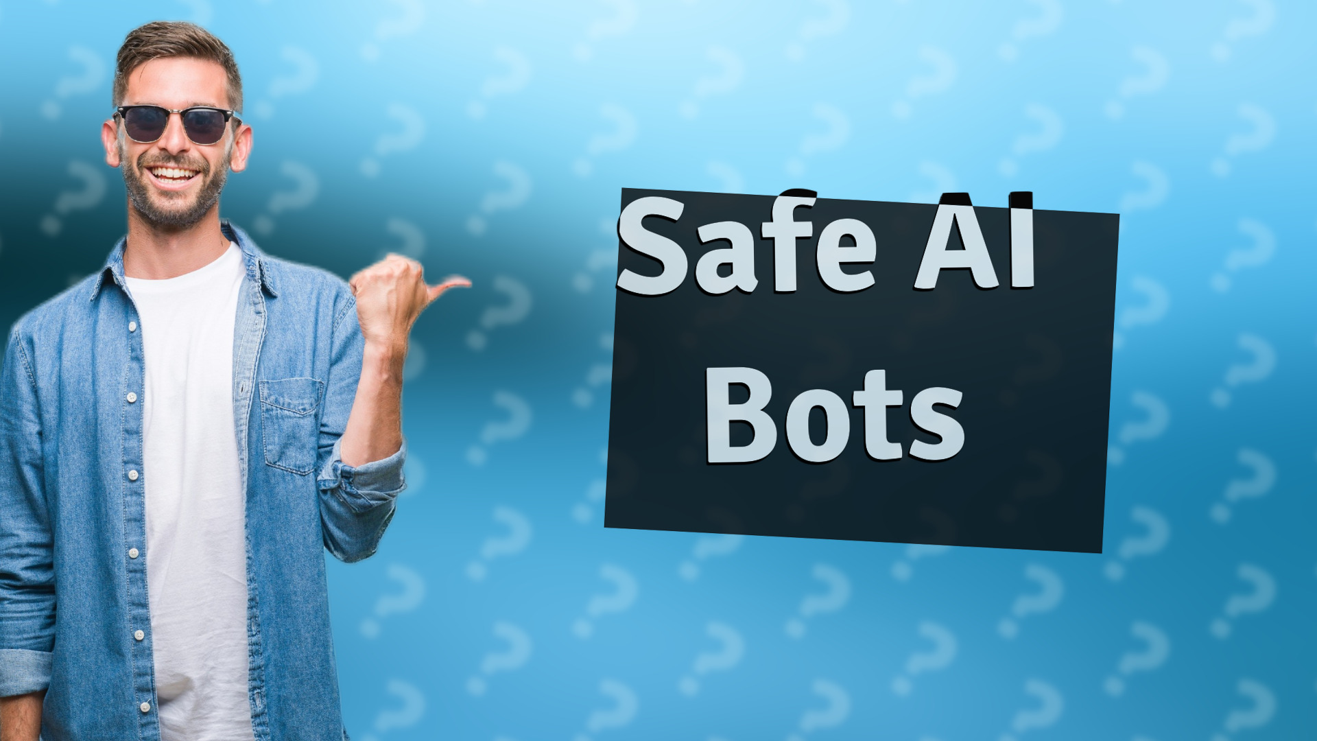 Safe AI Bots