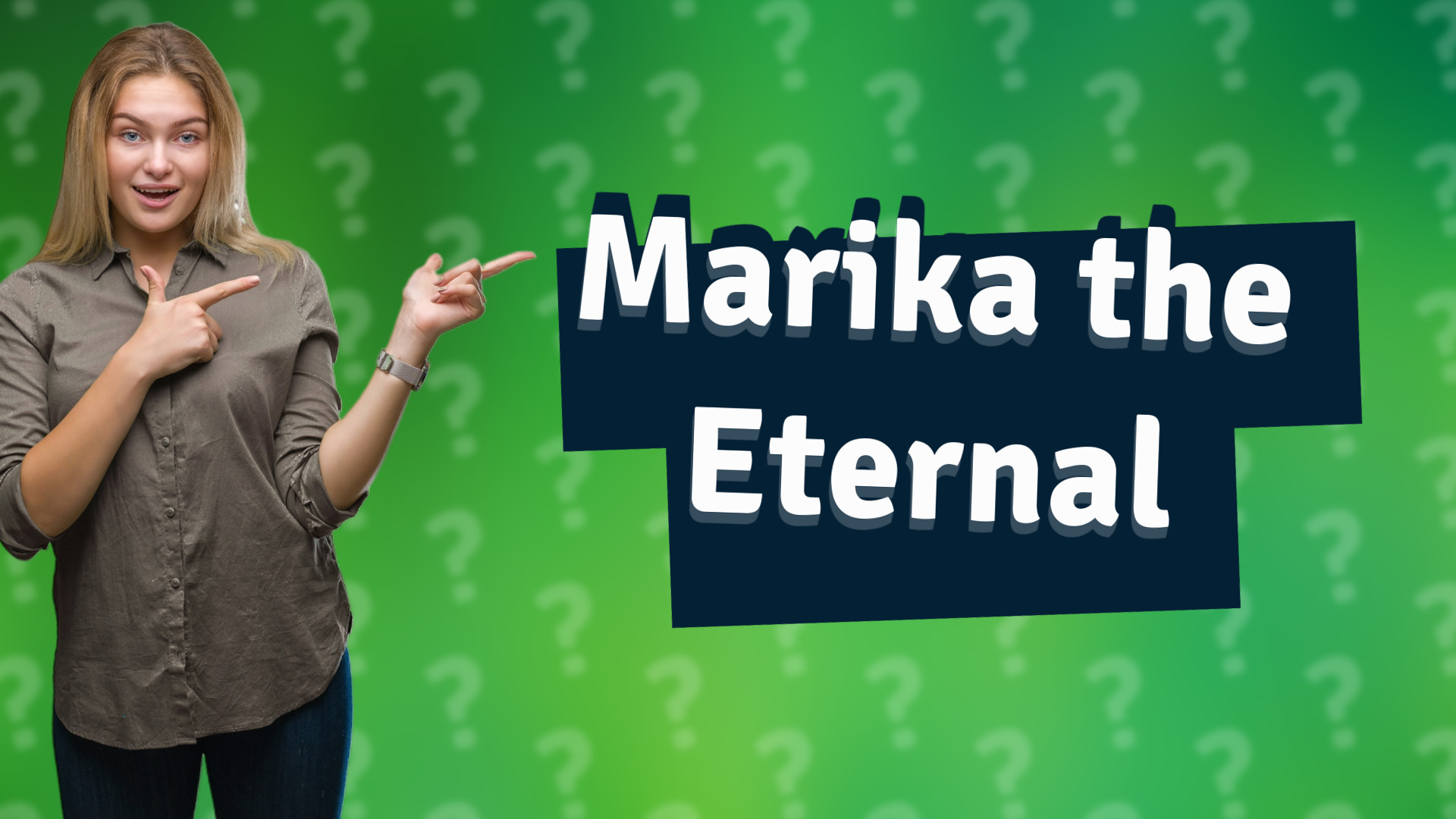 Marika the Eternal