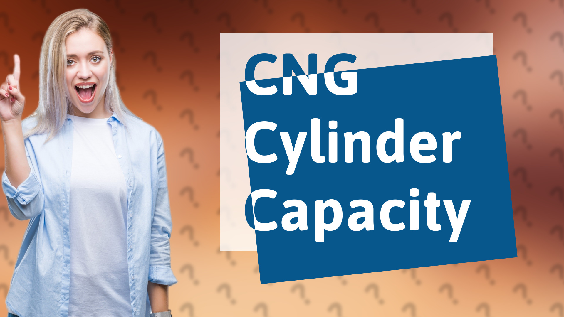 CNG Cylinder Capacity