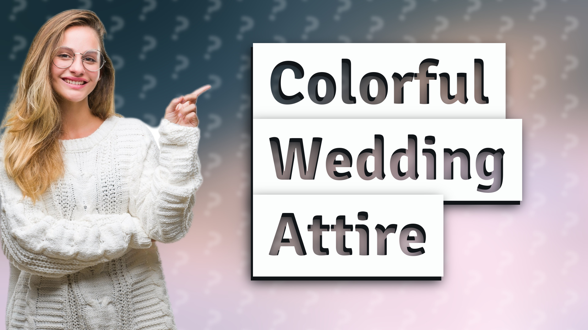 Colorful Wedding Attire