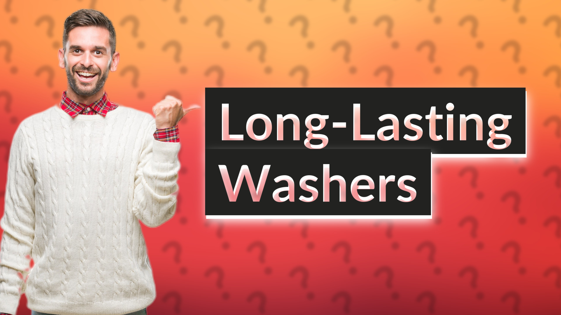 Long-Lasting Washers