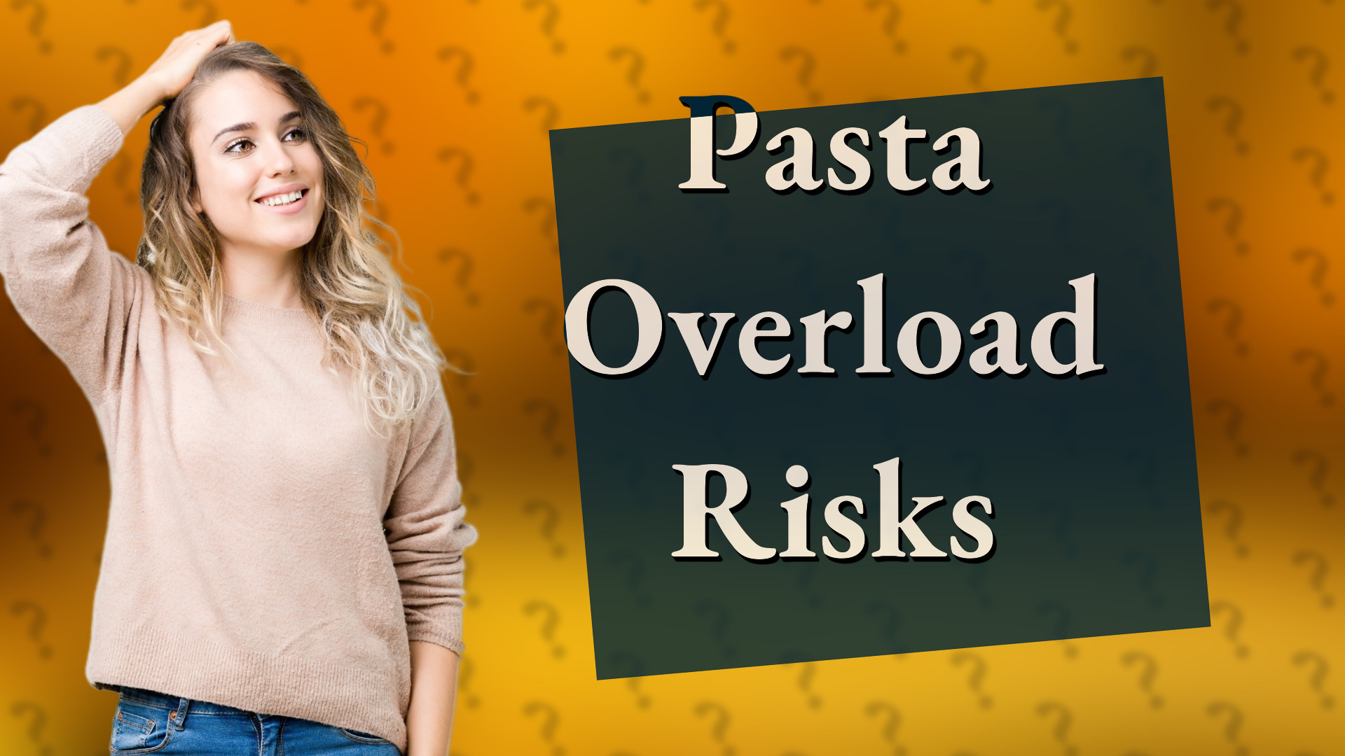 Pasta Overload Risks