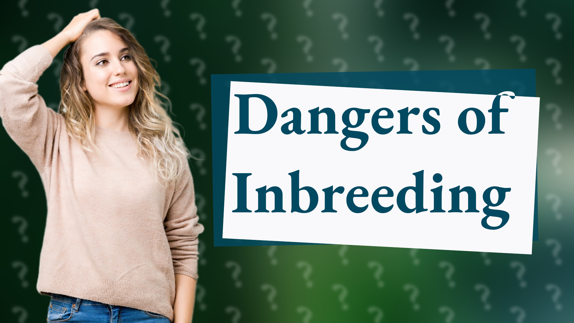 Dangers of Inbreeding