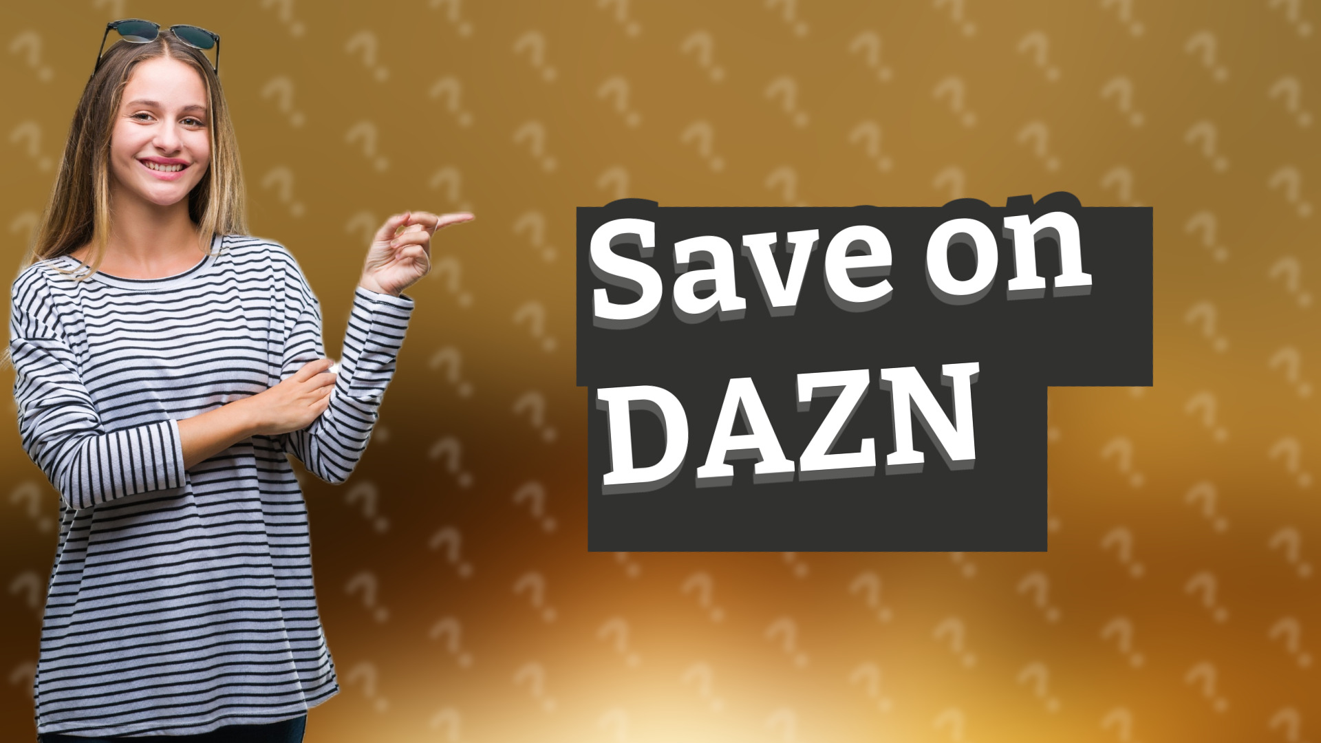 Save on DAZN