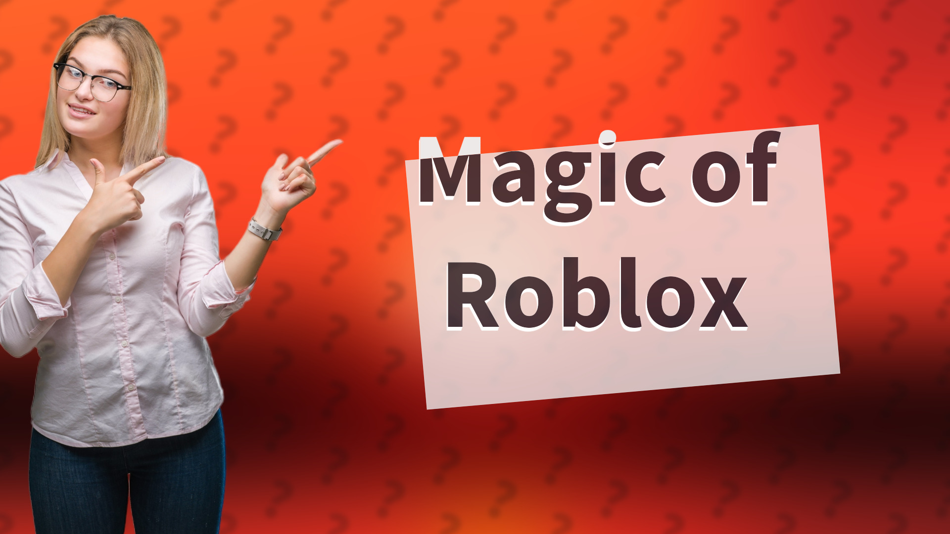 Magic of Roblox