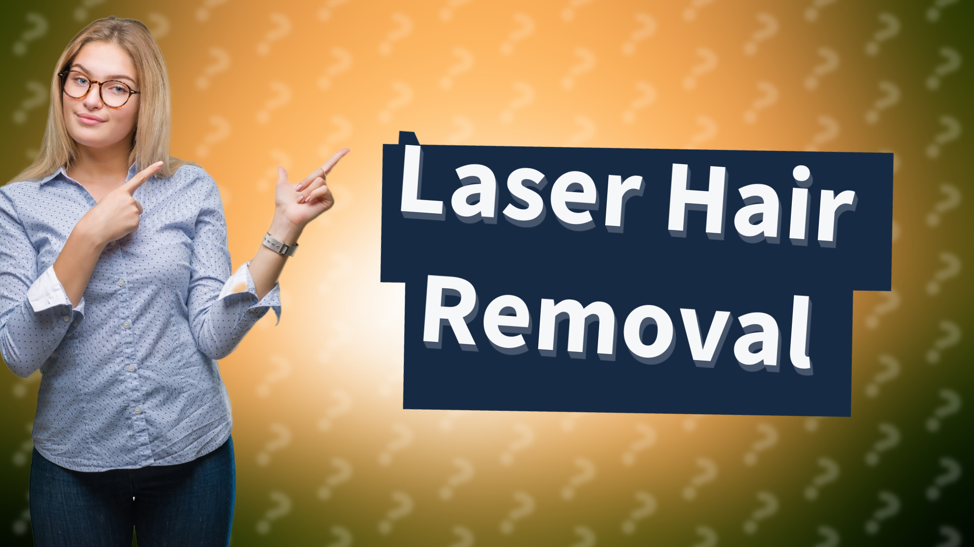 Laser Hair Removal